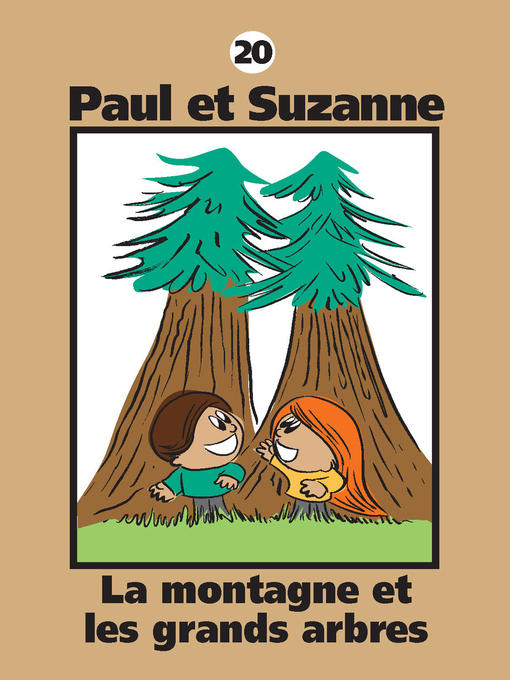 Title details for La montagne et les grands arbres by Janine Tougas - Available